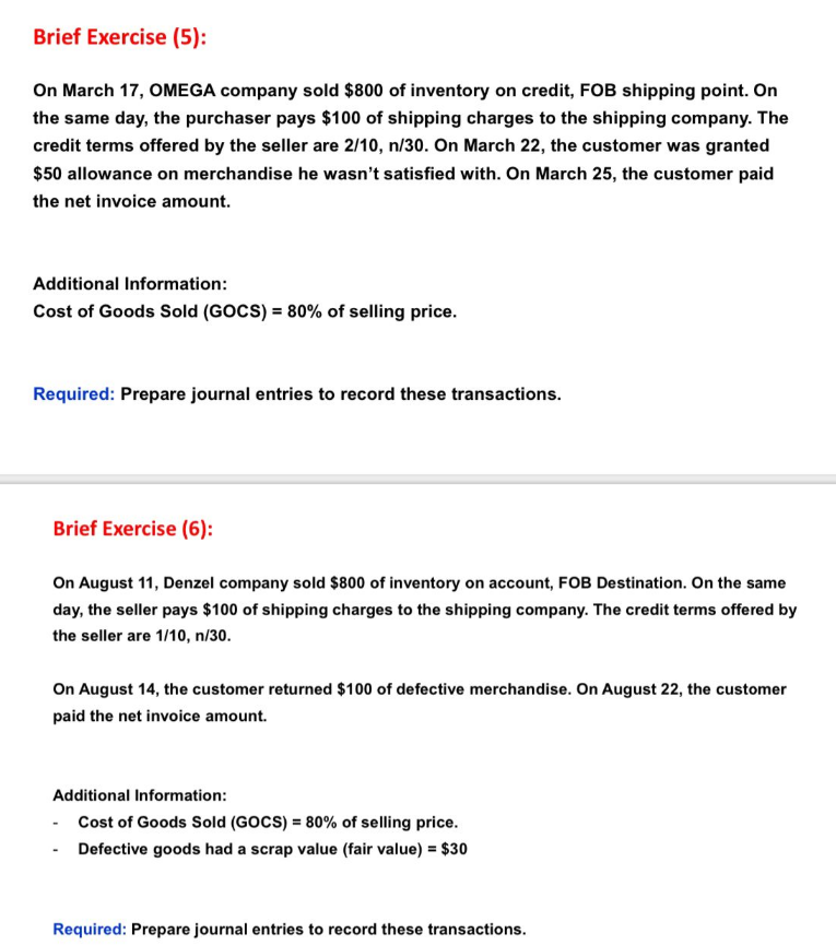 Brief Exercise ( 5 ) : On March 1 7 , OMEGA