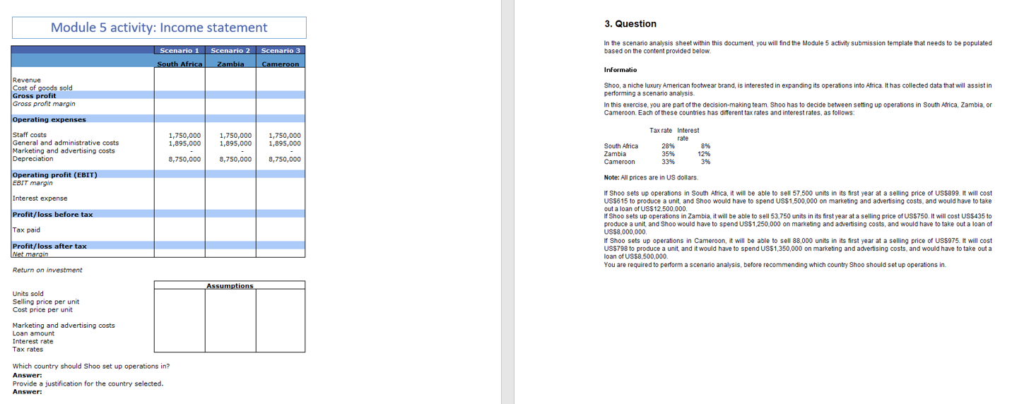 3 . Question In the scenario analysis sheet