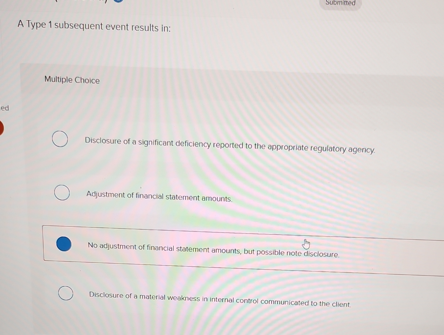 a type 1 subsequent event results in Submitted A