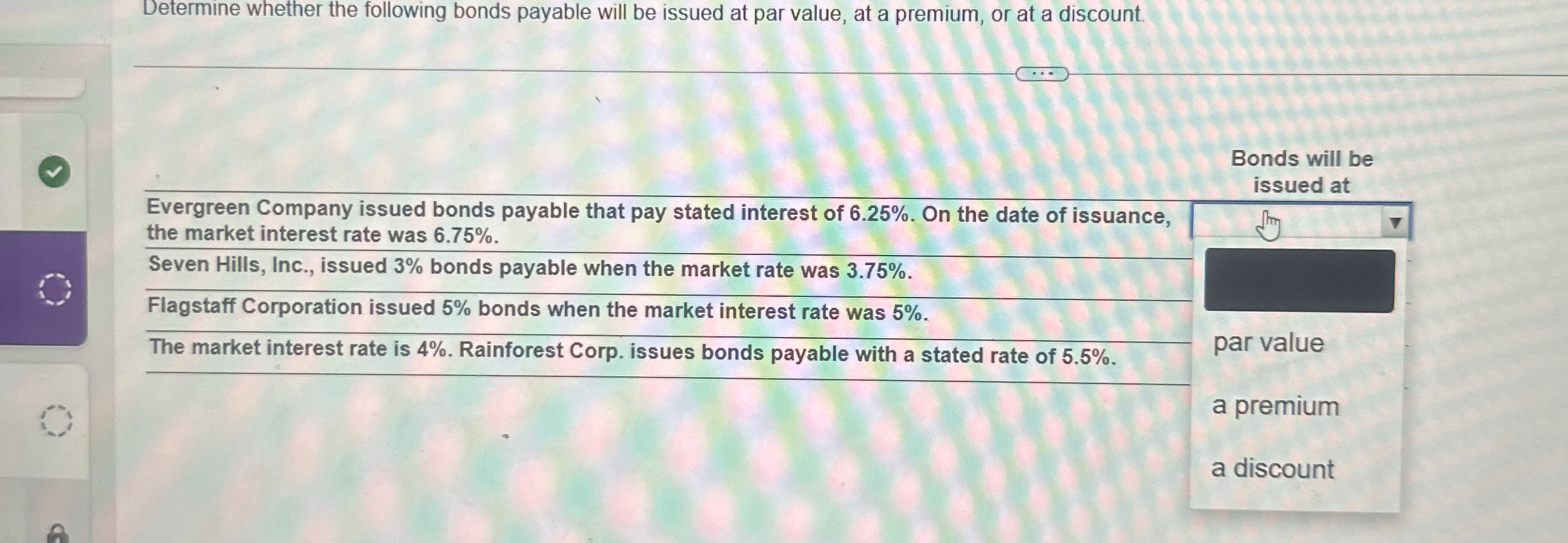 Determine whether the following bonds payable