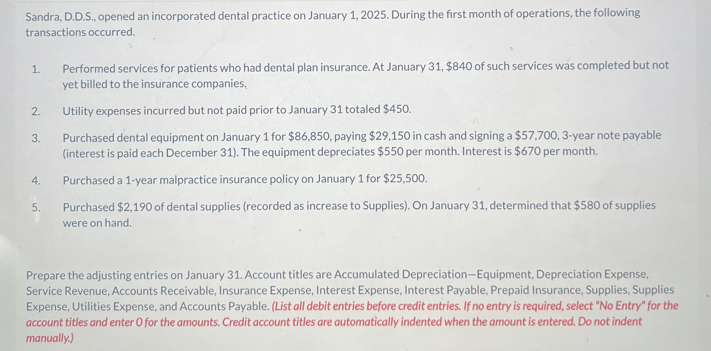 Sandra, D . D . S . , opened an incorporated