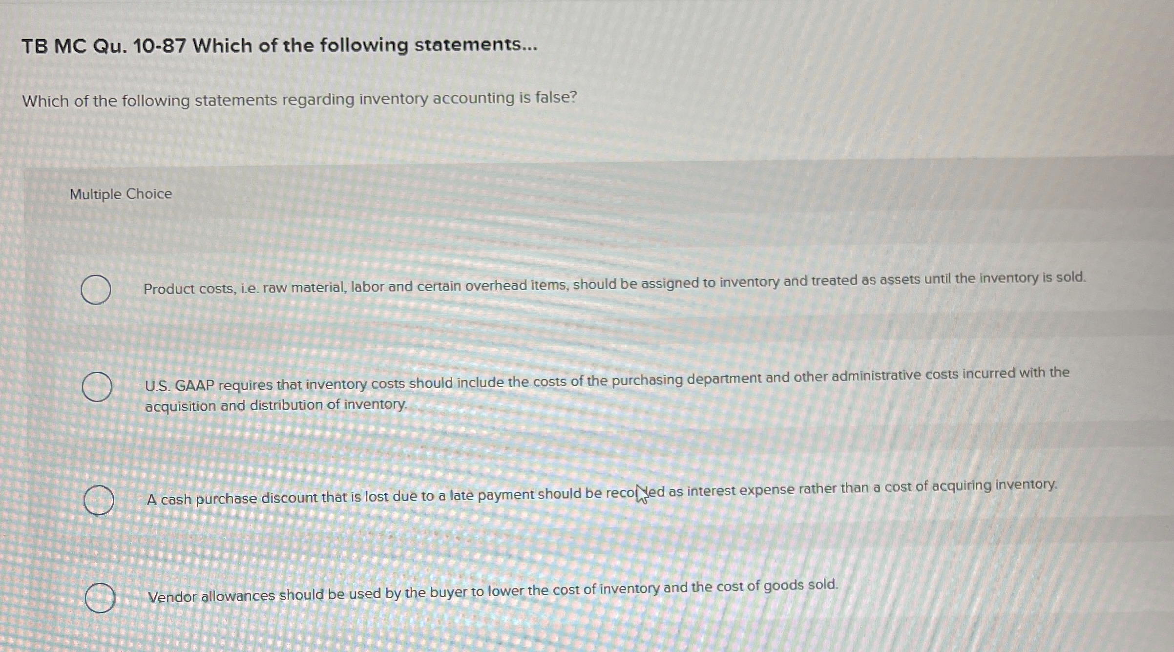 TB MC Qu . 1 0 - 8 7 Which of the following