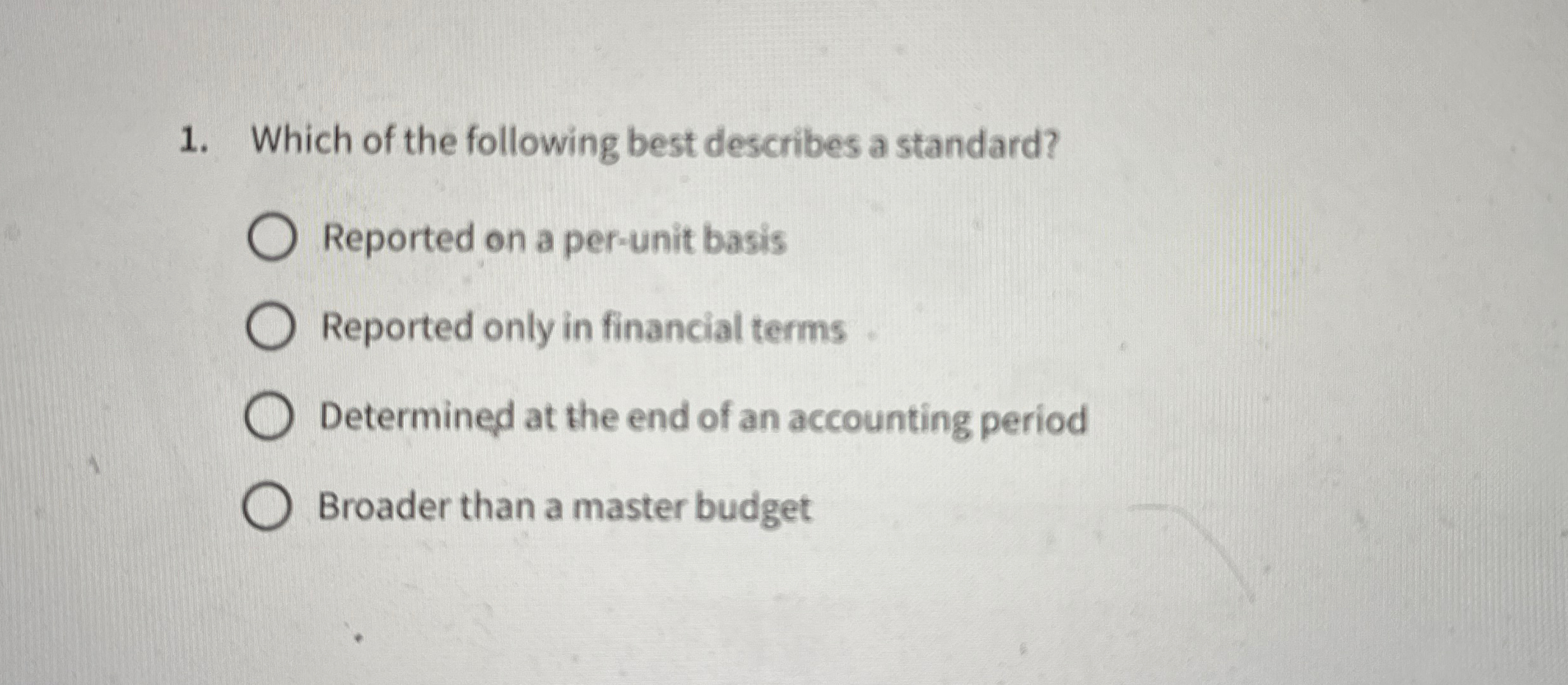 Which of the following best describes a standard?