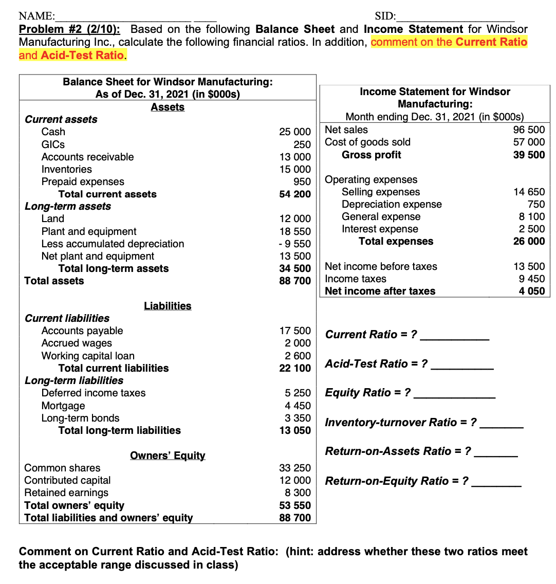 NAME: SID: Problem \ # 2 ( 2 / 1 0 ) : Based on