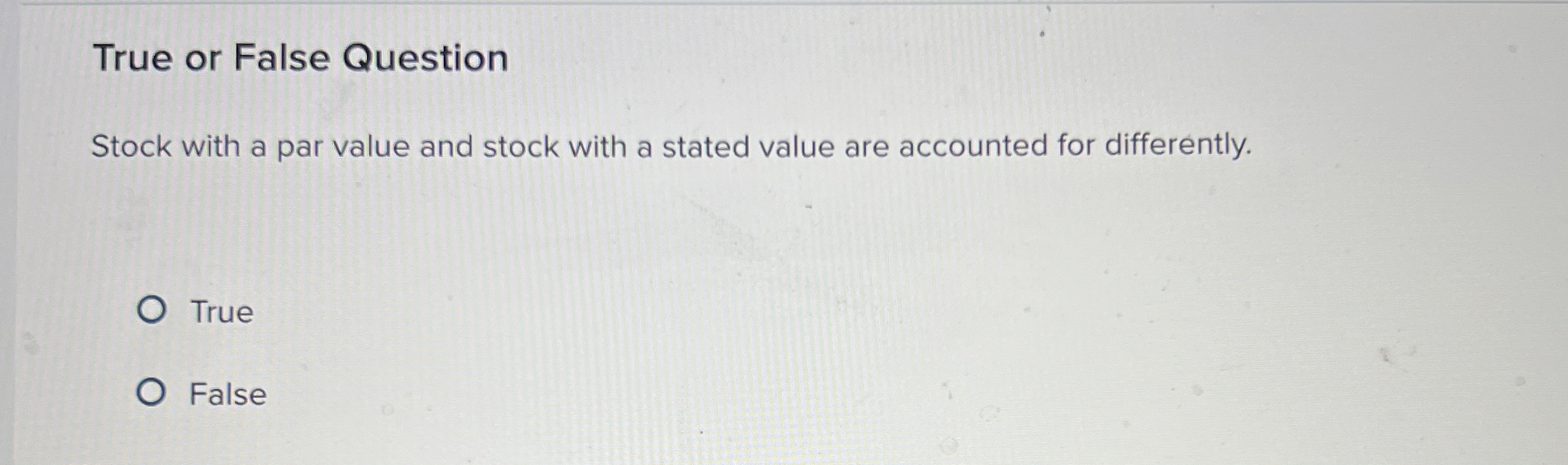 True or False Question Stock with a par value and