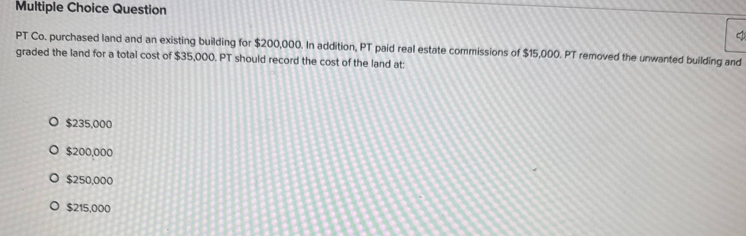 Multiple Choice Question PT Co . purchased land