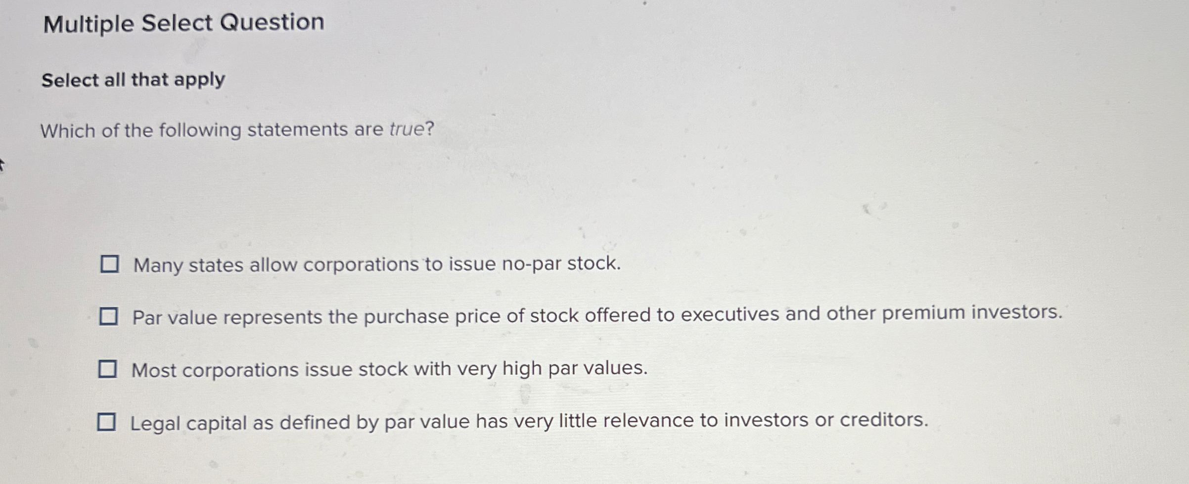 Multiple Select Question Select all that apply