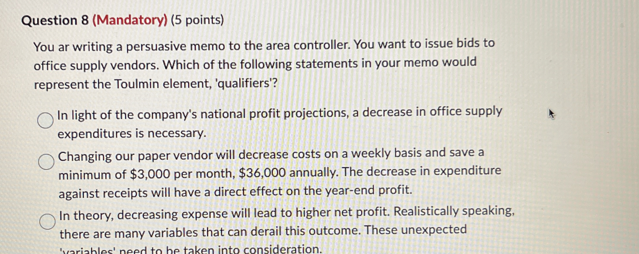 Question 8 ( Mandatory ) ( 5 points ) You ar