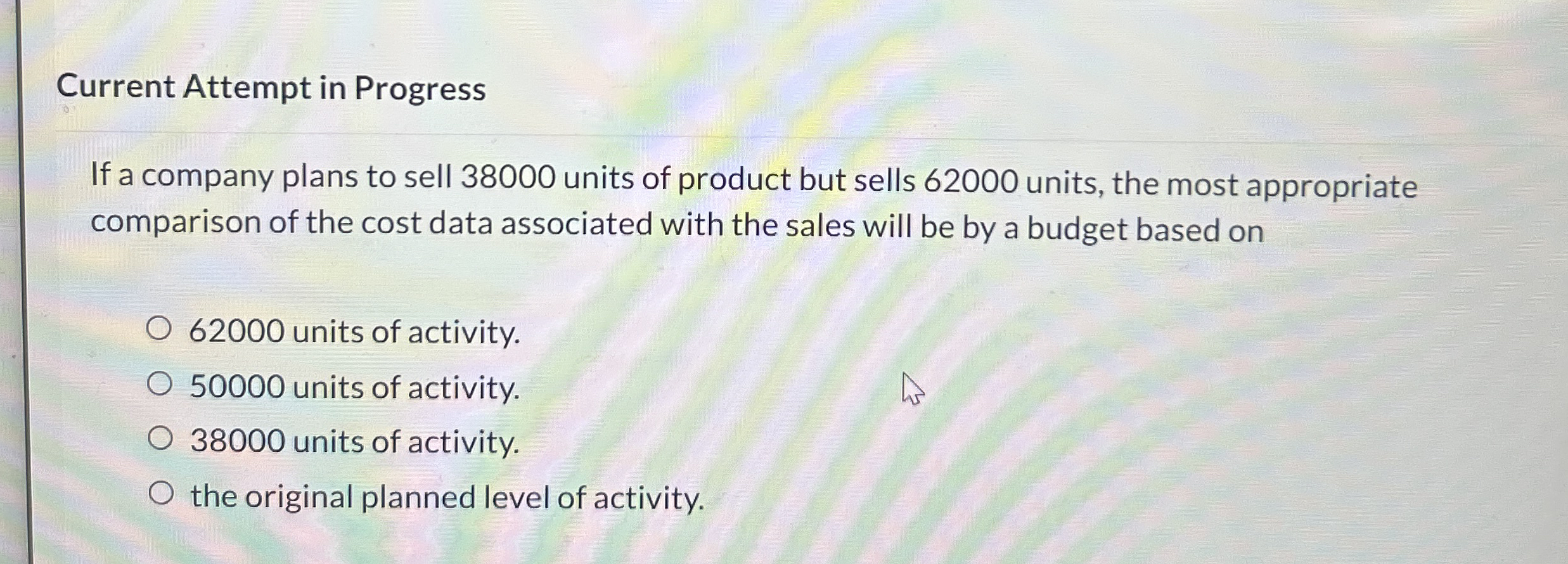 Current Attempt in Progress If a company plans to