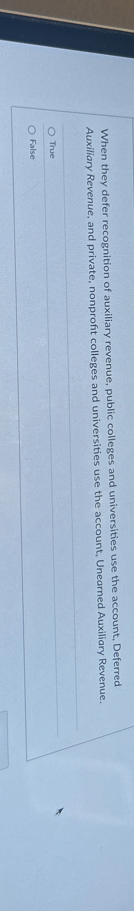 When they defer recognition of auxiliary revenue,