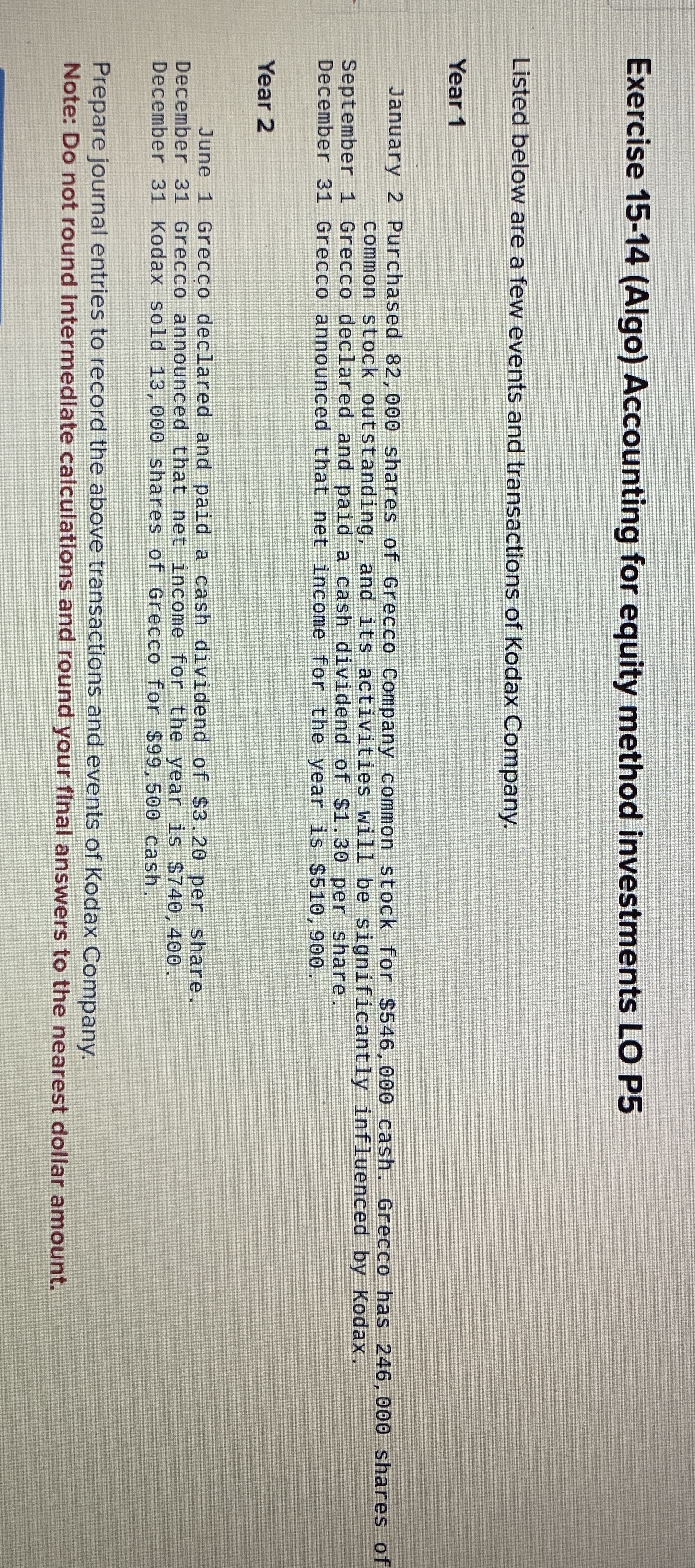 Exercise 1 5 - 1 4 ( Algo ) Accounting for equity
