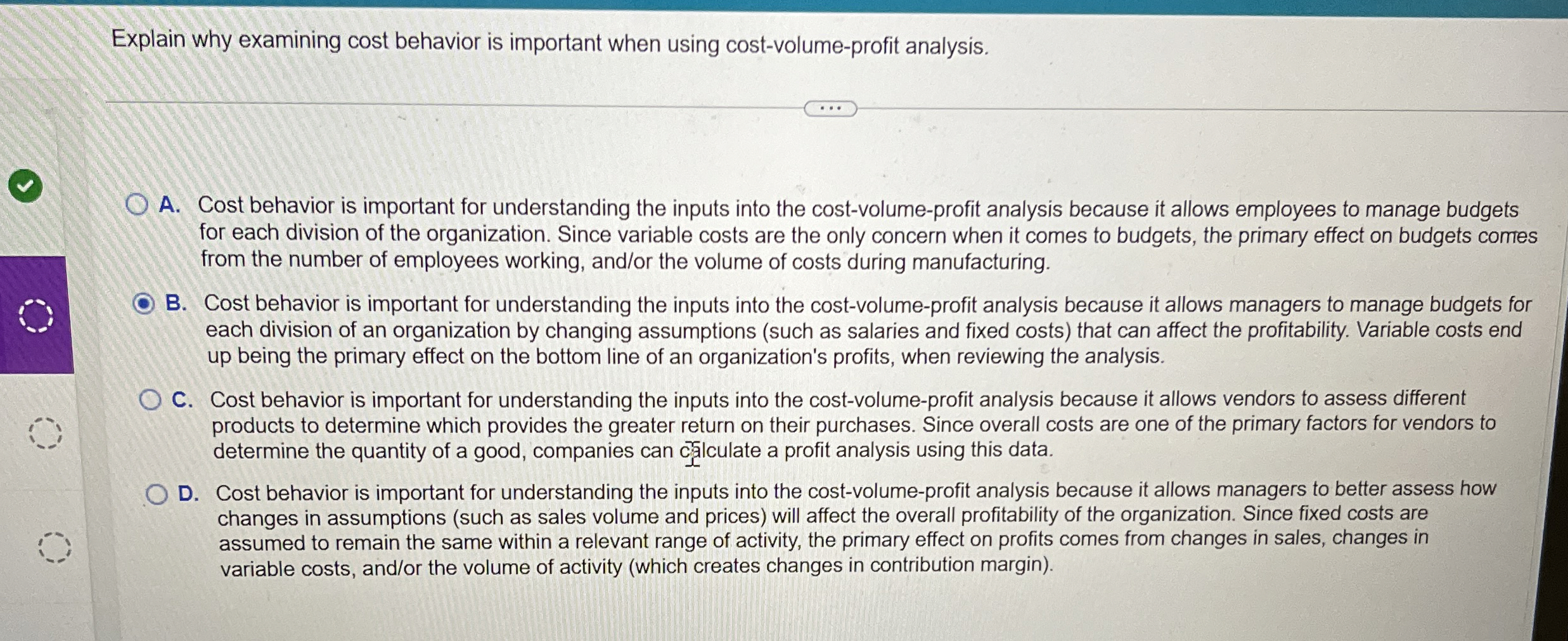Explain why examining cost behavior is important