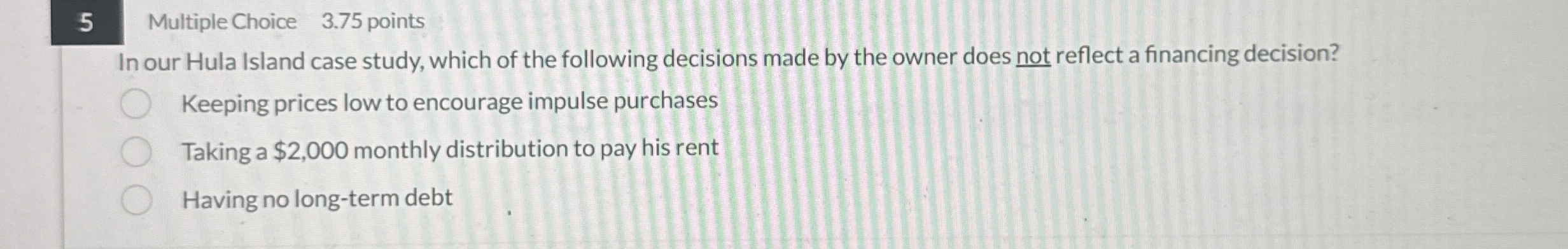 5 Multiple Choice 3 . 7 5 points In our Hula
