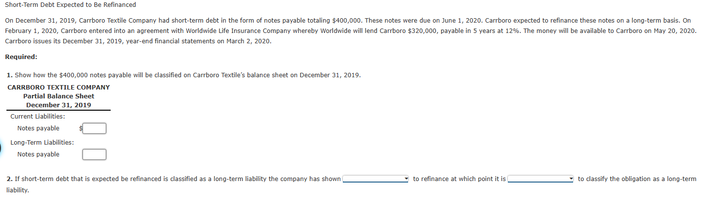 Short - Term Debt Expected to Be Refinanced