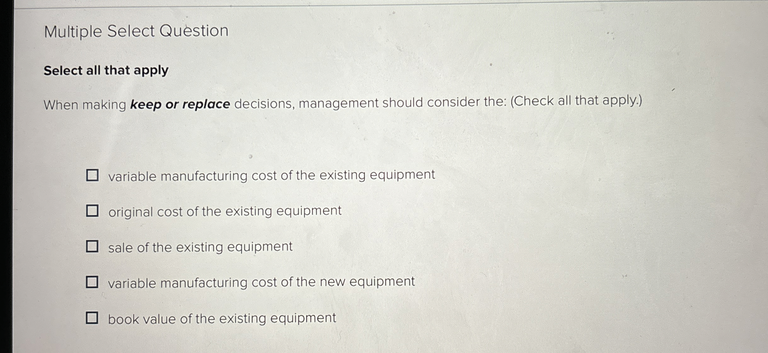 Multiple Select Question Select all that apply