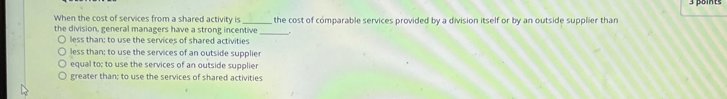 When the cost of services from a shared activity