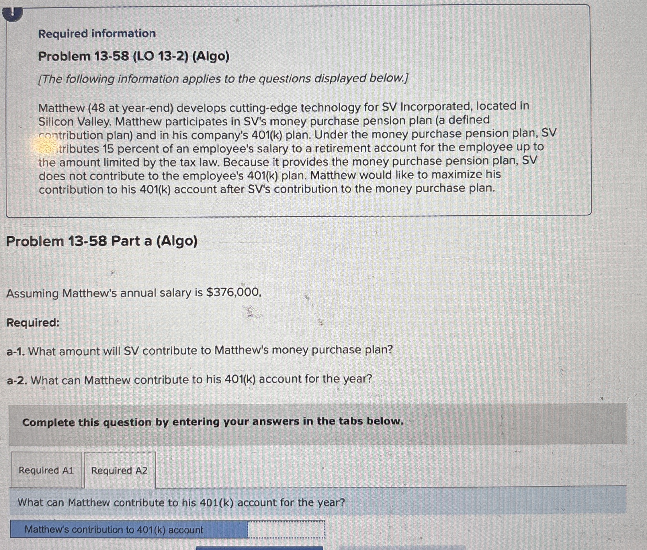 Required information Problem 1 3 - 5 8 ( LO 1 3 -
