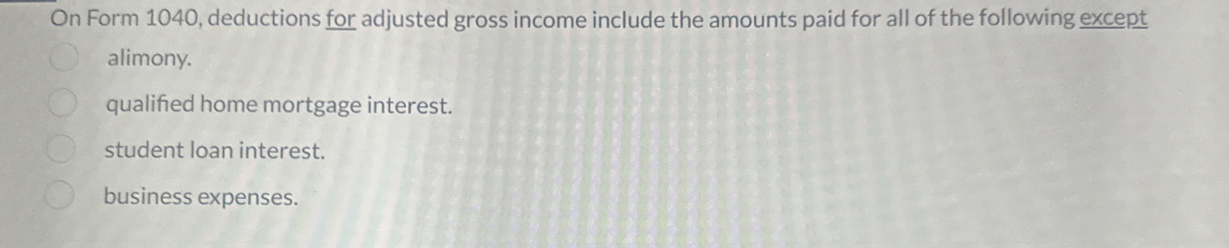 n Form 1 0 4 0 , deductions for adjusted gross