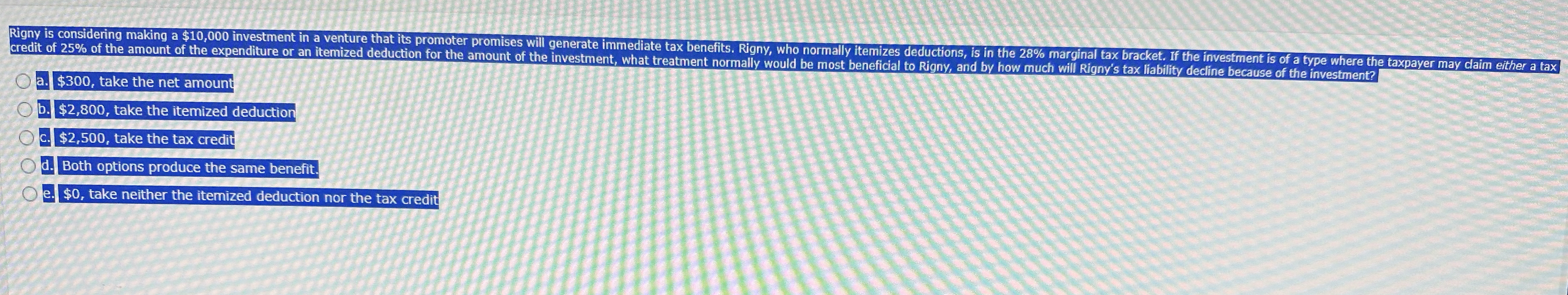 Rigny is considering making a $ 1 0 , 0 0 0