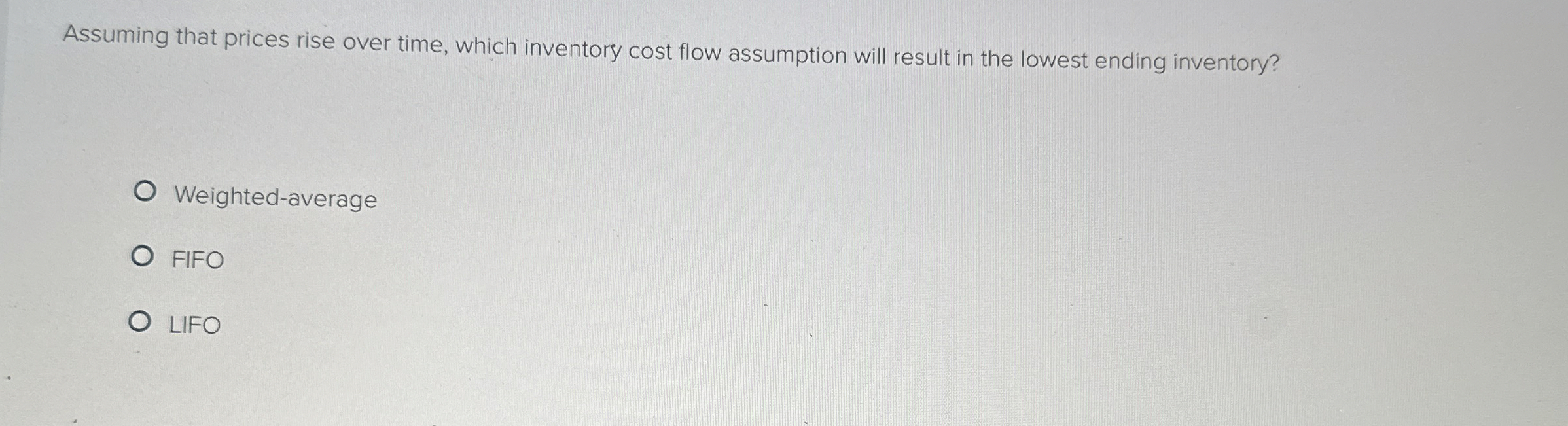 Assuming that prices rise over time, which