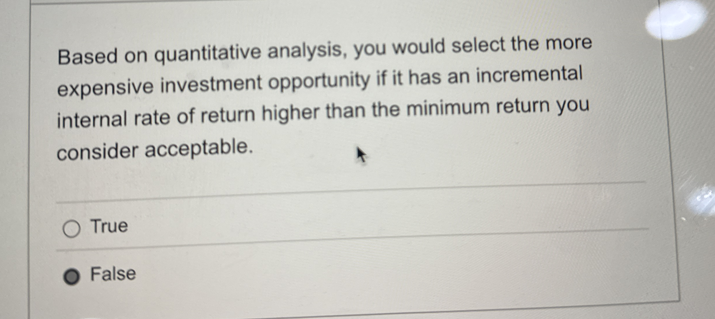 Based on quantitative analysis, you would select