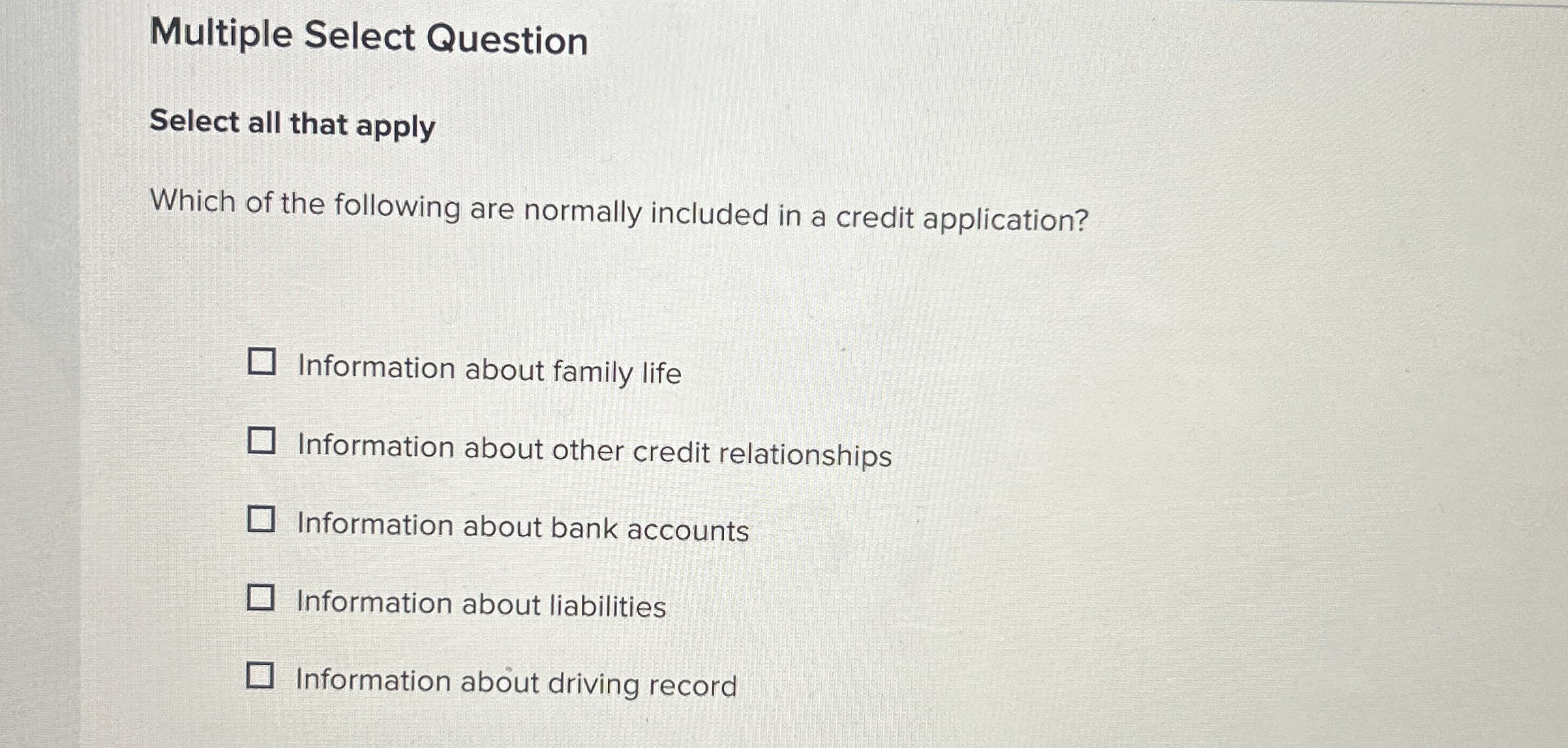 Multiple Select Question Select all that apply