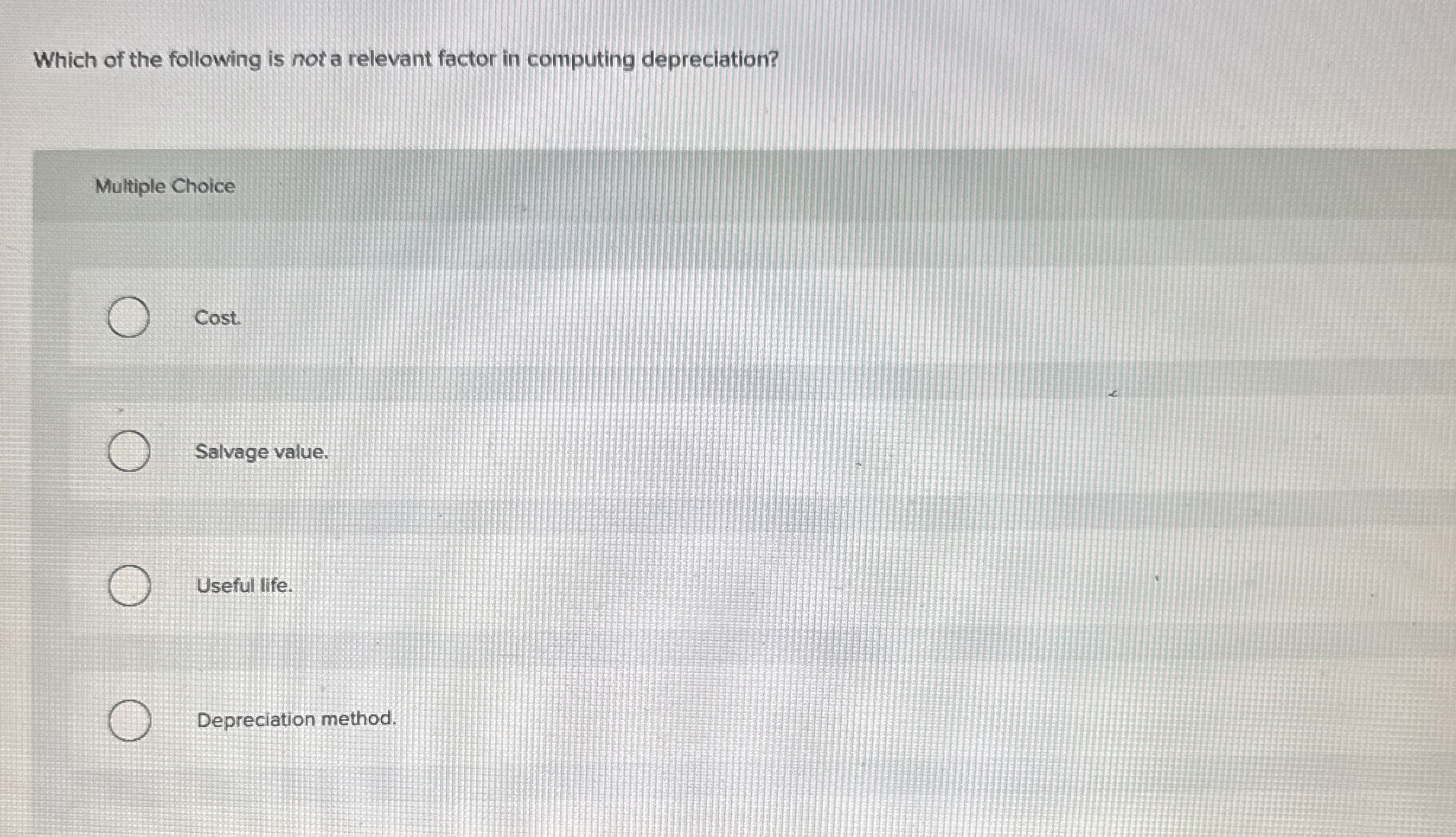 Which of the following is not a relevant factor