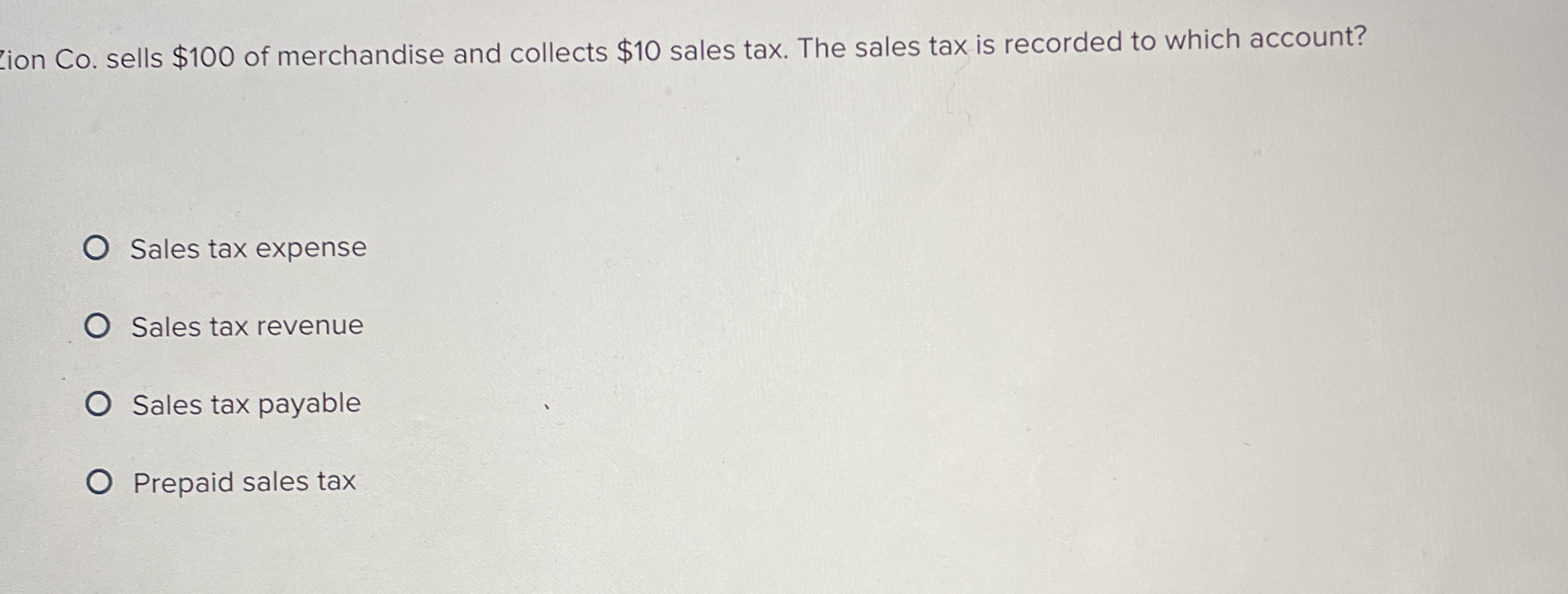 Iion Co . sells $ 1 0 0 of merchandise and