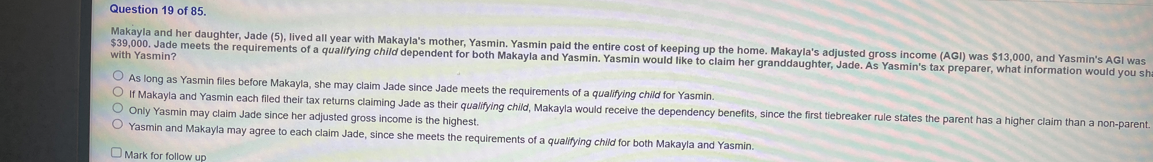Question 1 9 of 8 5 . Makayla and her daughter,