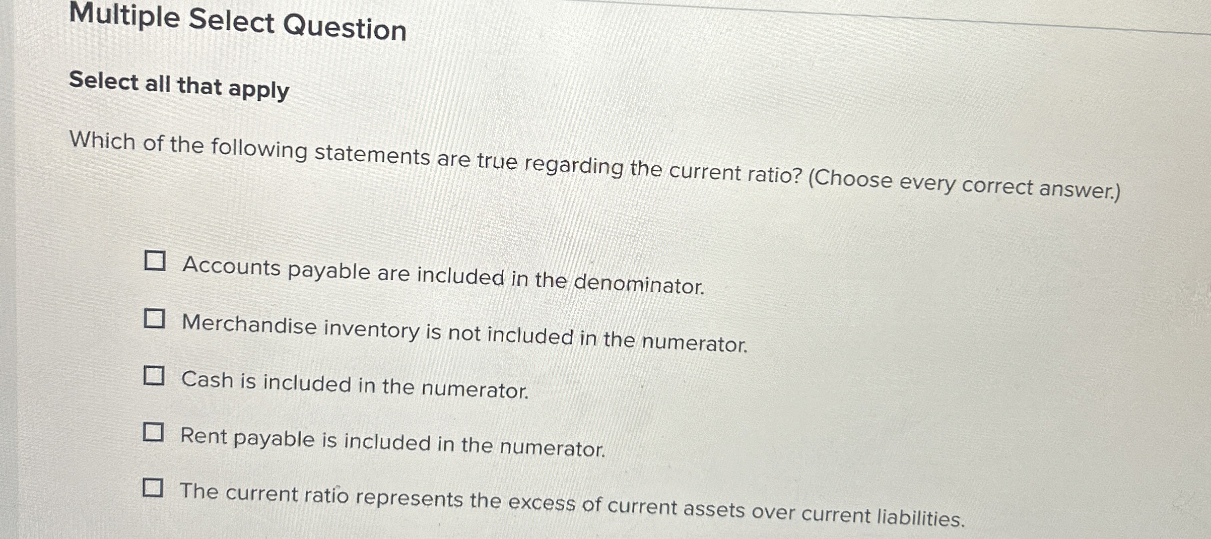 Multiple Select Question Select all that apply