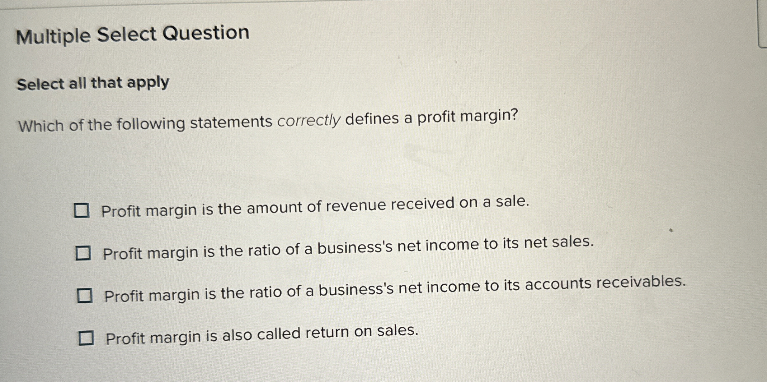 Multiple Select Question Select all that apply
