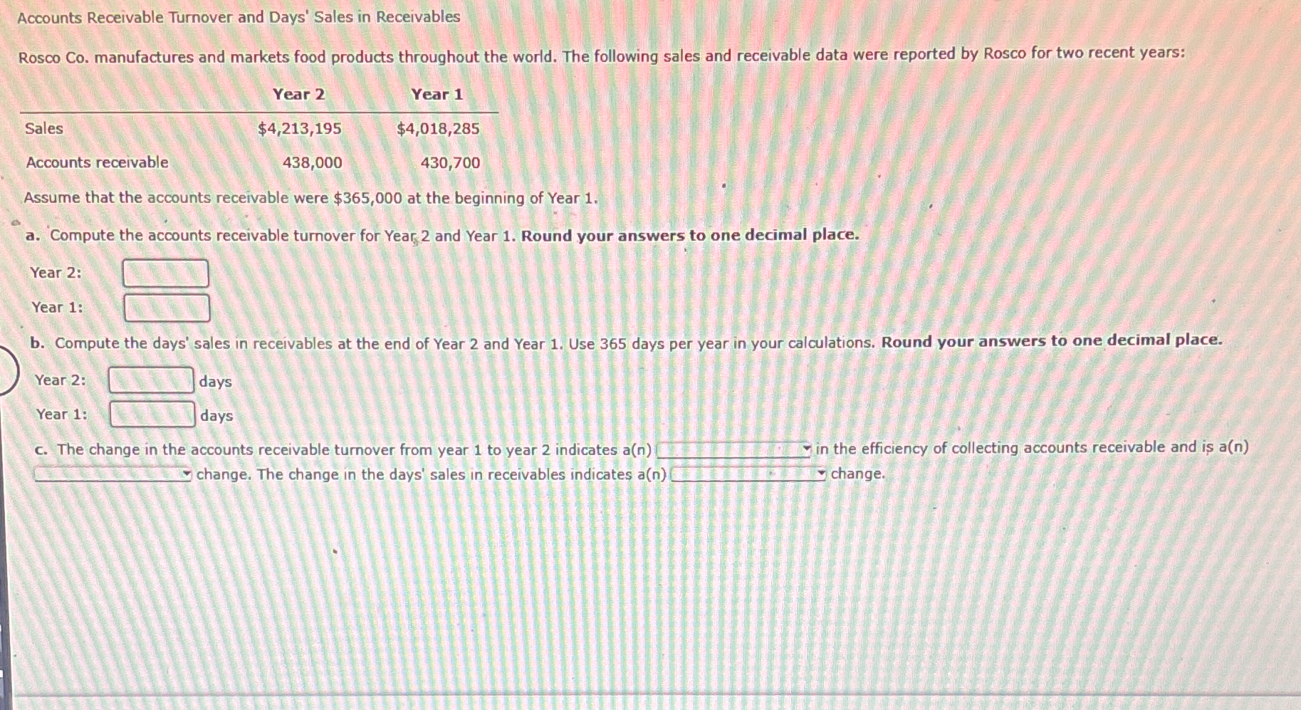 Accounts Receivable Turnover and Days' Sales in