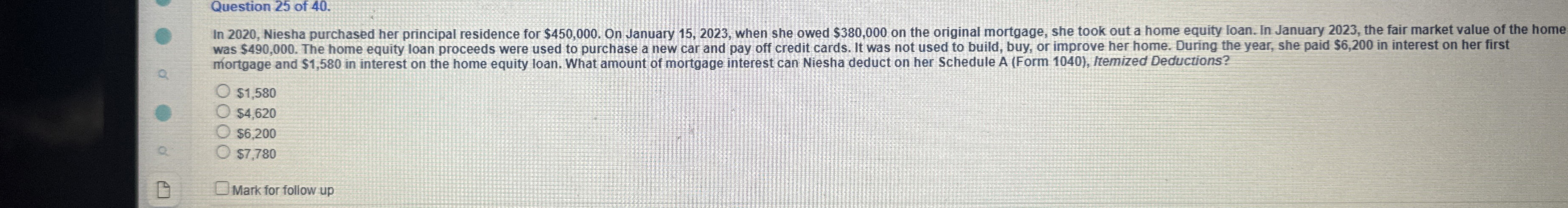 Question 2 5 of 4 0 . was $ 4 9 0 , 0 0 0 . The