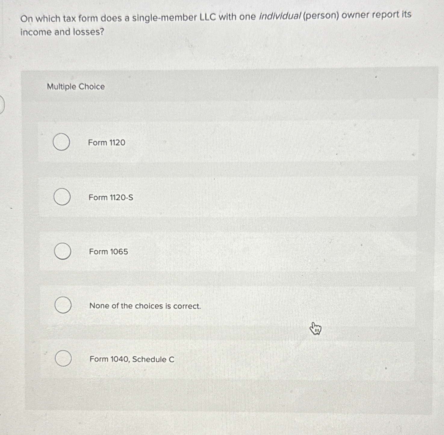 On which tax form does a single - member LLC with