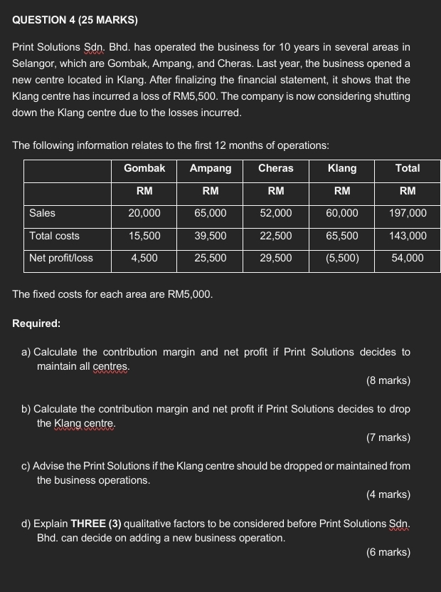QUESTION 4 ( 2 5 MARKS ) Print Solutions Sdn .