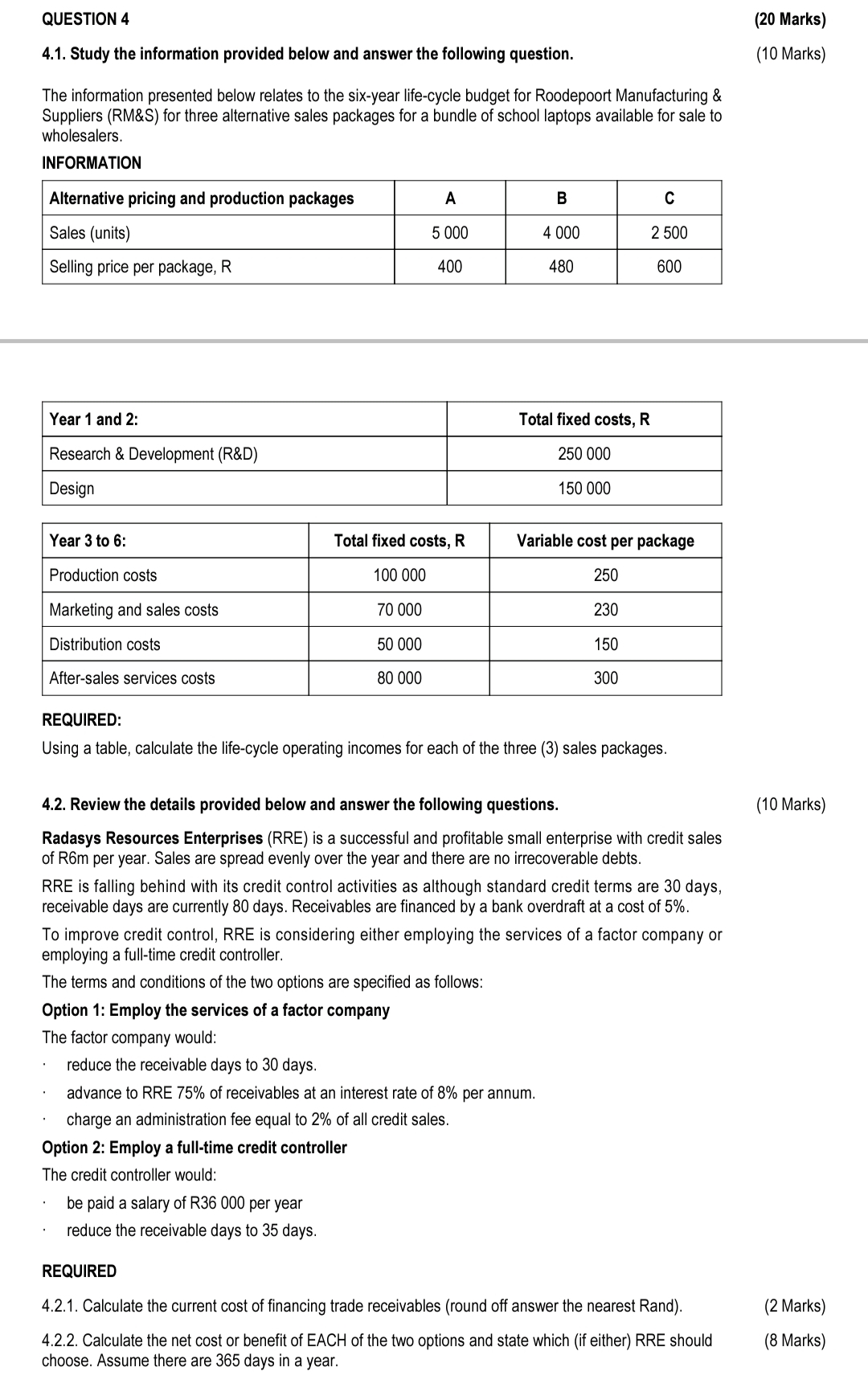 QUESTION 4 4 . 1 . Study the information provided