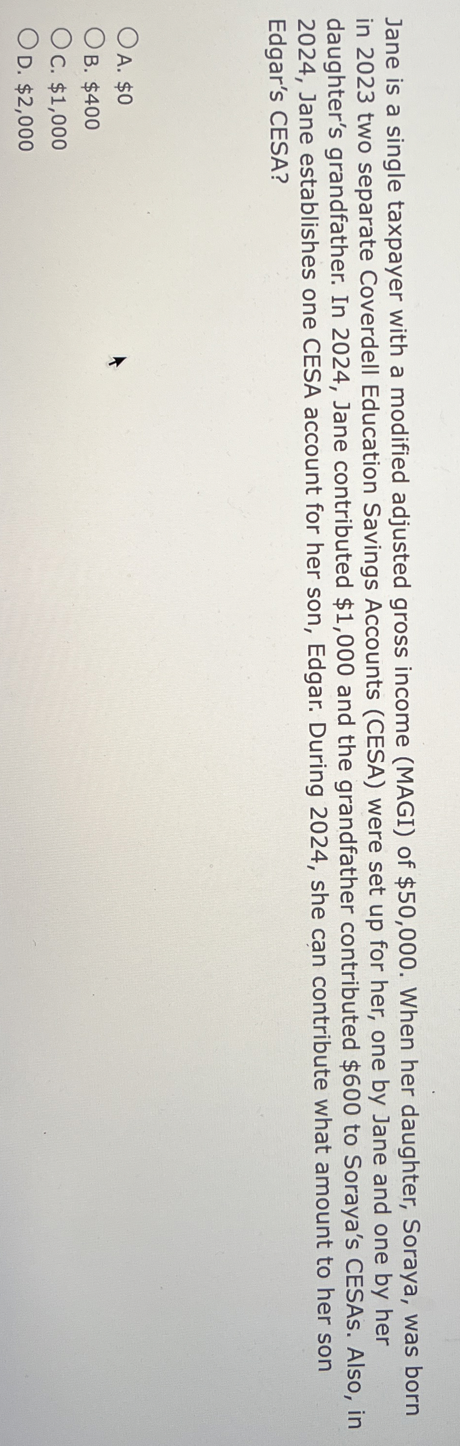 Jane is a single taxpayer with a modified