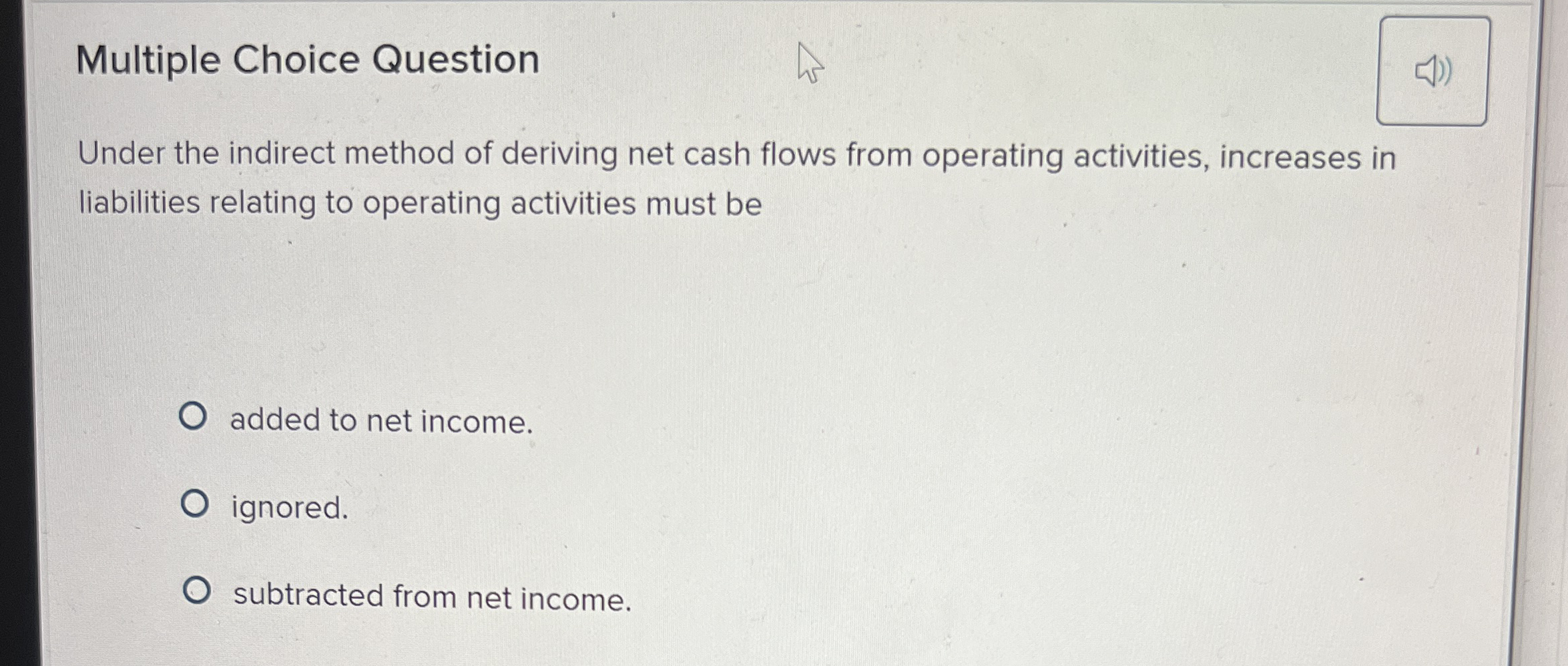 Multiple Choice Question Under the indirect