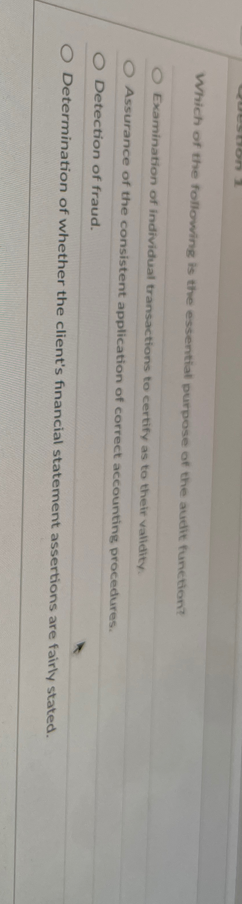 Which of the following is the essential purpose