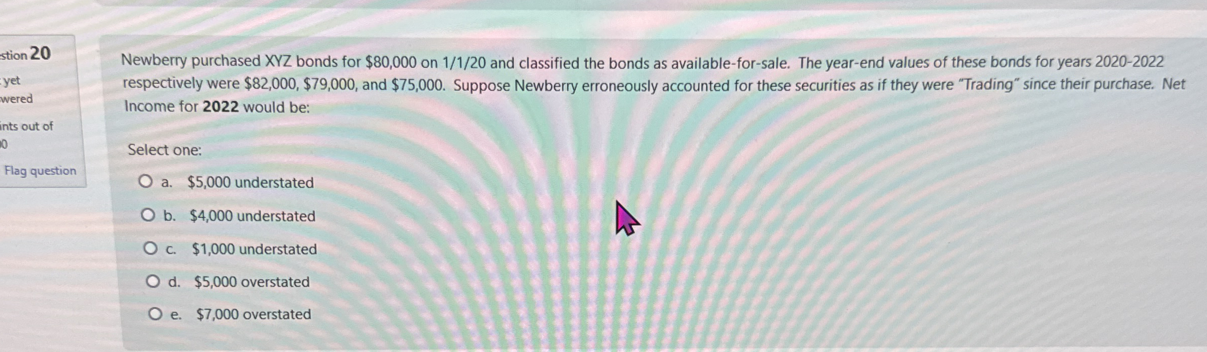 stion 2 0 yet wered ints out of Flag question