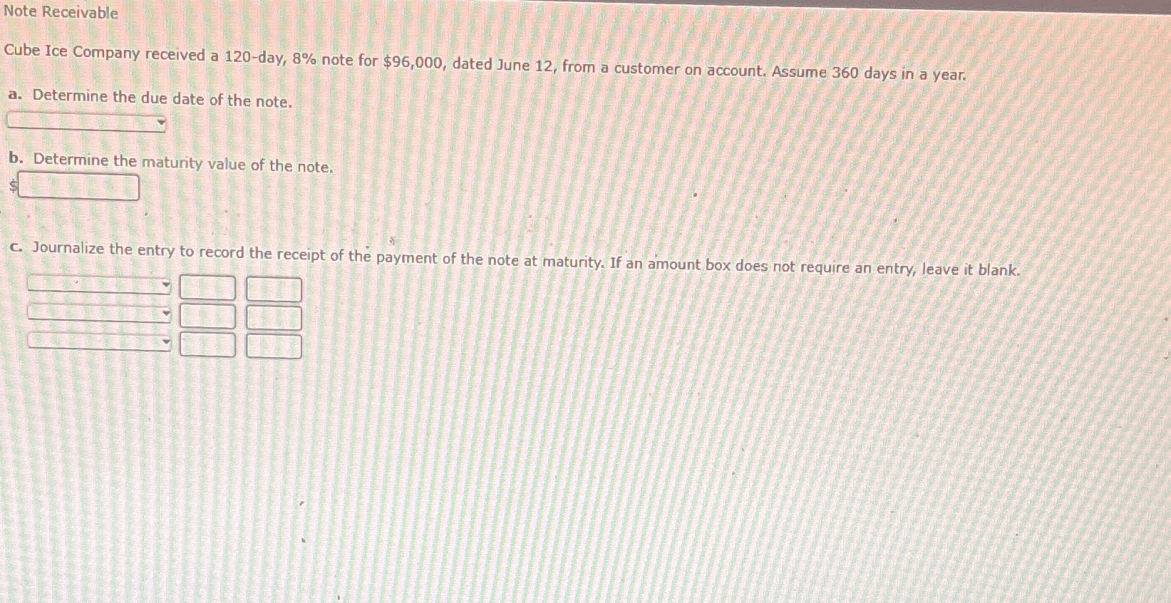 Note Receivable Cube Ice Company received a 1 2 0