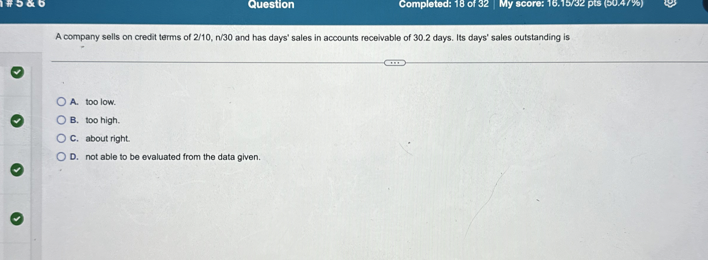 Question Completed: 1 8 of 3 2 My score: 1 6 . 1