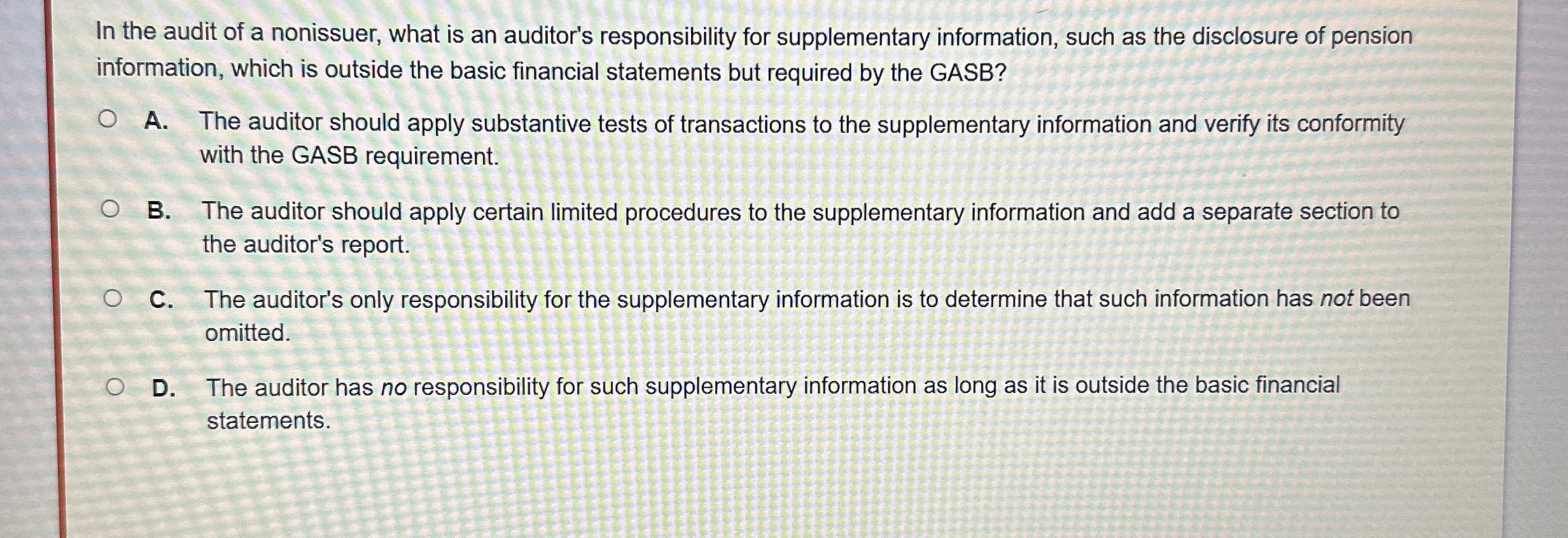 In the audit of a nonissuer, what is an auditor's