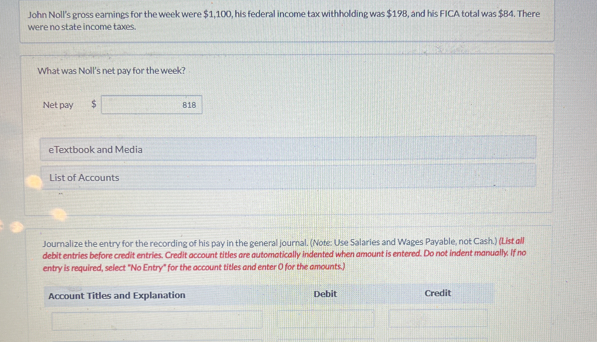 John Noll's gross earnings for the week were $ 1