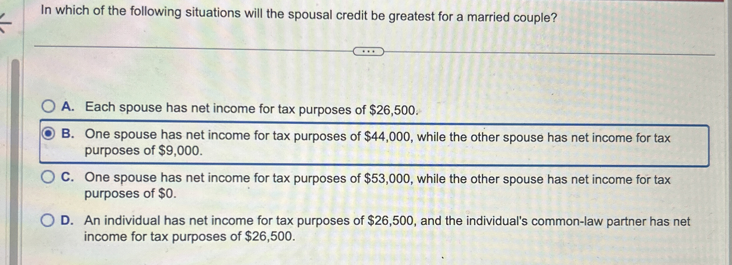 In which of the following situations will the