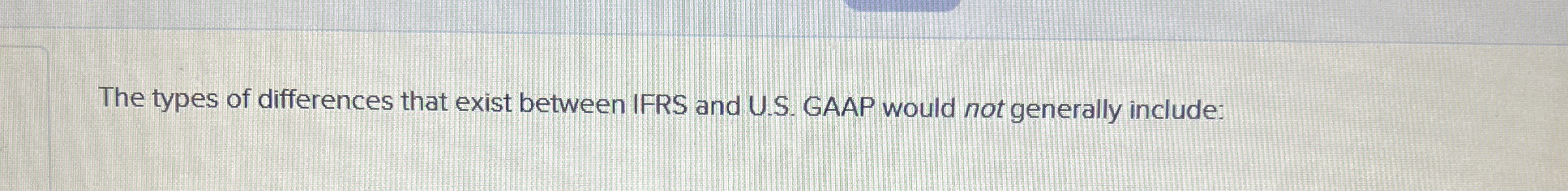 The types of differences that exist between IFRS
