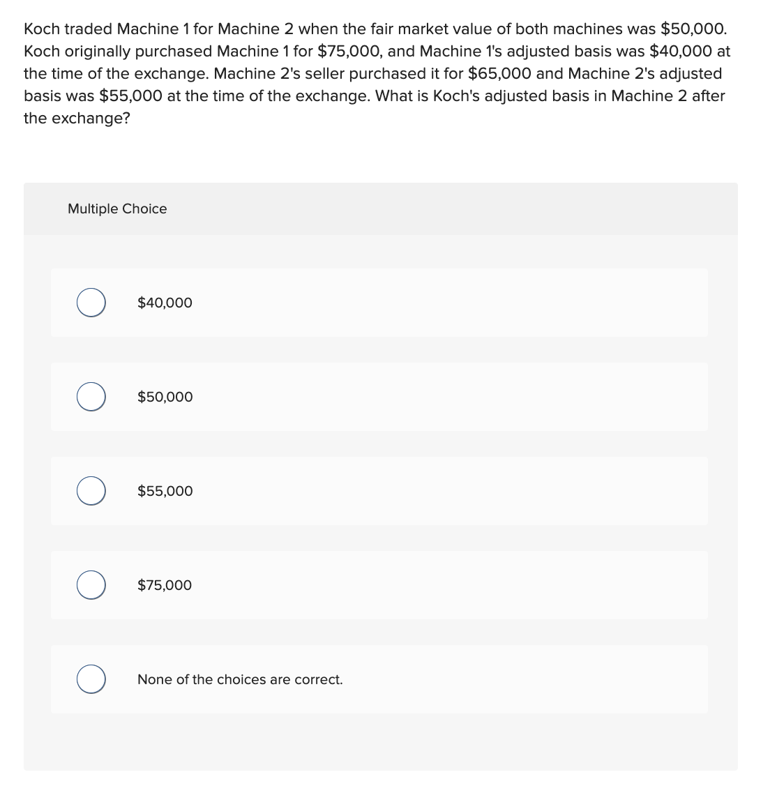Koch traded Machine 1 for Machine 2 when the fair
