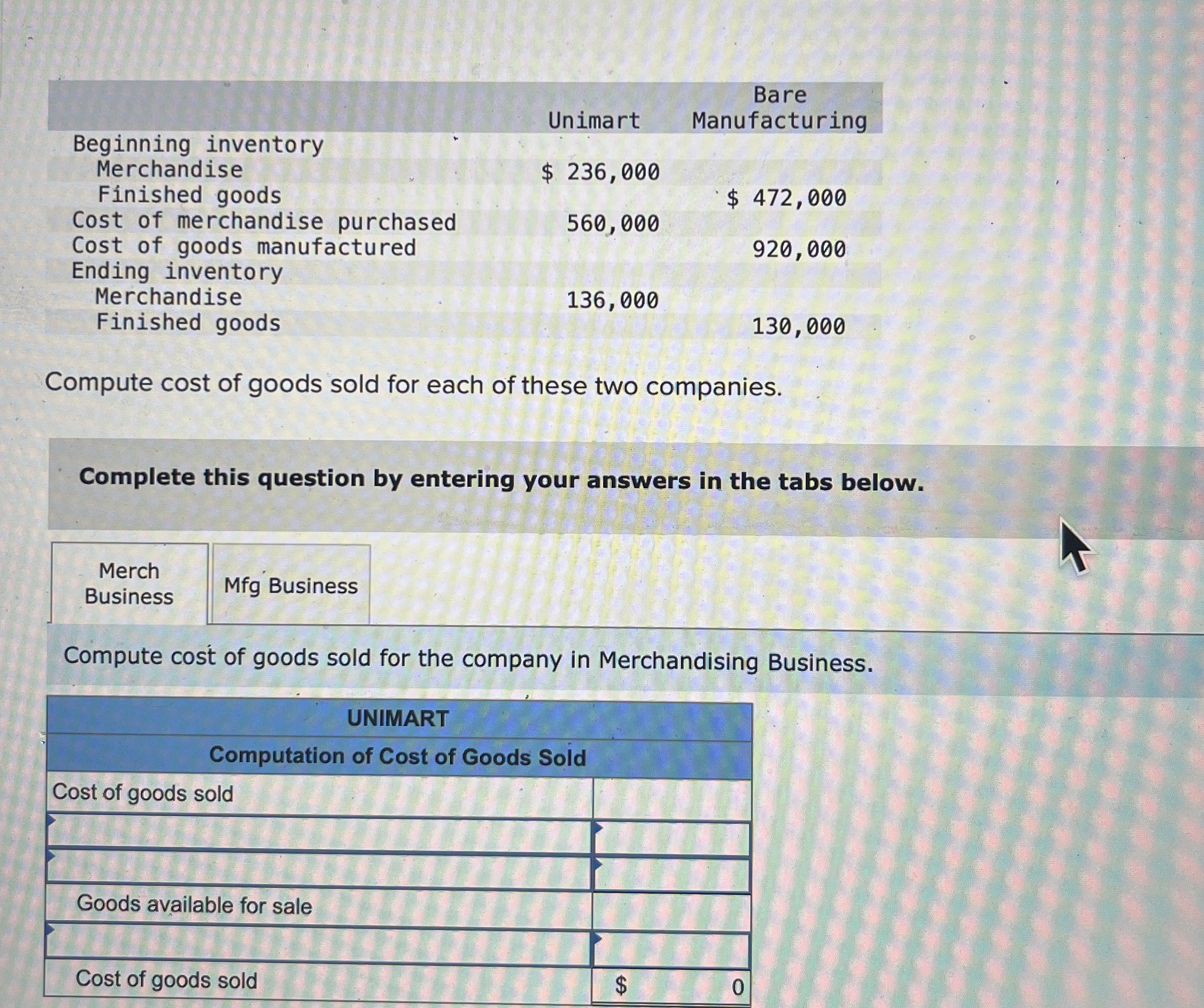 \ table [ [ , Unimart,Bare Manufacturing ] , [