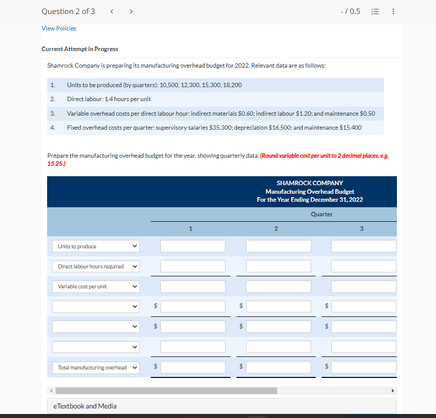 Question 2 o f 3 ? 0 . 5 View Policies Current