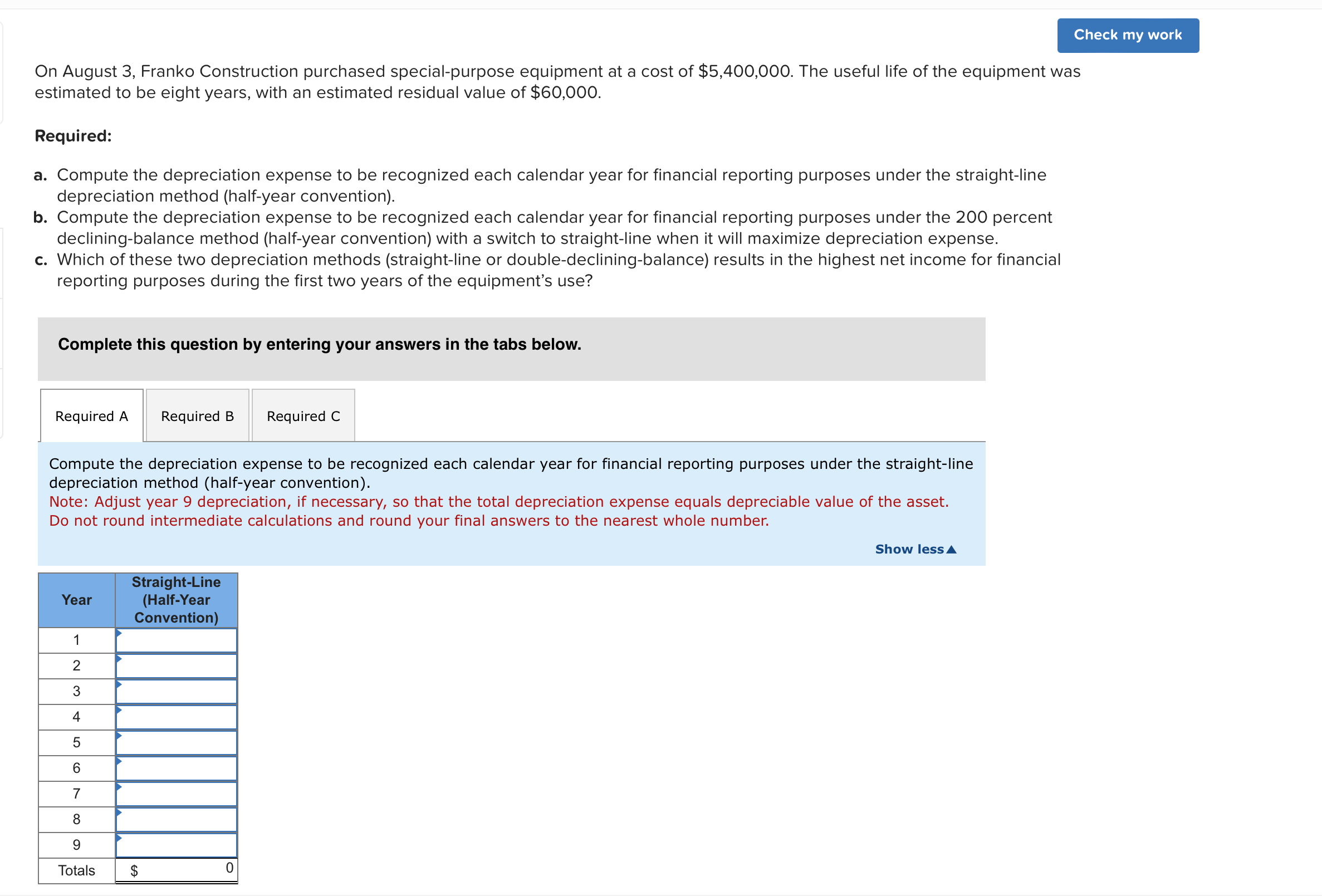 On August 3 , Franko Construction purchased